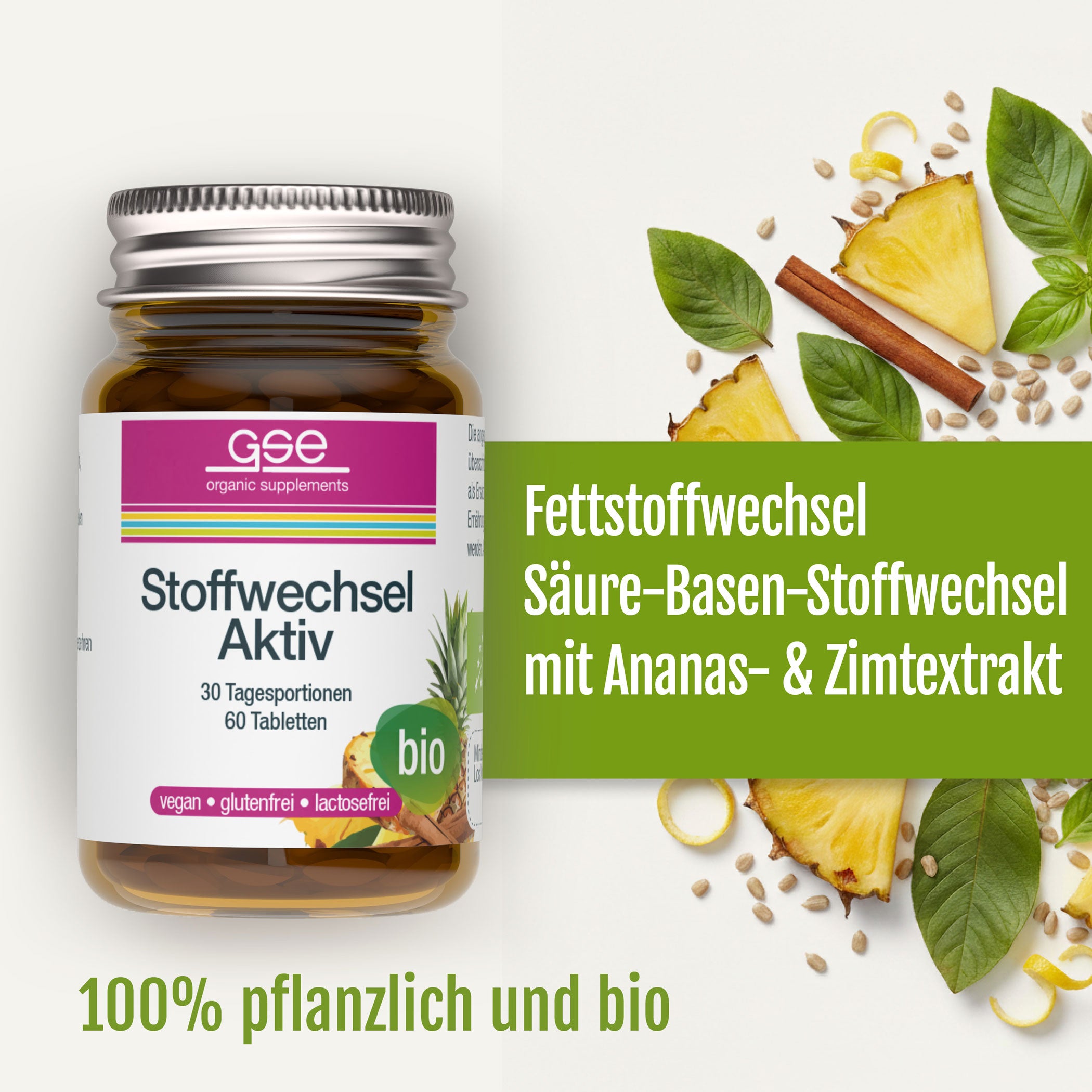Ein Glas mit gse Bio-Nahrungsergänzungsmitteln Stoffwechsel Aktiv (Bio) Tabletten mit Ananasscheiben, Zimtstangen und Kapseln auf einem hellen Hintergrund verstreut. Der Text hebt die vegane, biologische Formel für einen natürlichen Stoffwechsel und ein gesundes Gewichtsmanagement hervor.