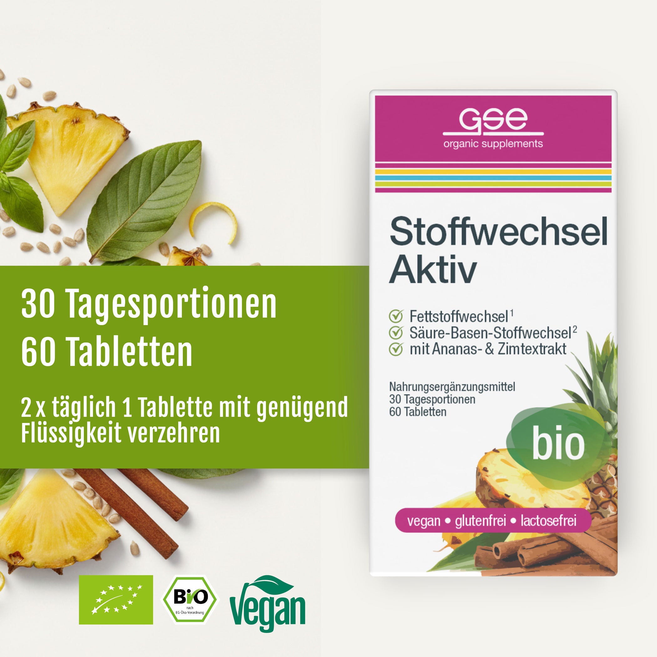 Eine Schachtel gse Bio-Ergänzungsmittel Stoffwechsel Aktiv (Bio) liegt neben Ananasscheiben, Zimtstangen und grünen Blättern. Text-Highlights: 30 Tage, 60 Tabletten, bio, vegan, gluten- & laktosefrei-unterstützt natürlicher Stoffwechsel & Gewichtsmanagement.